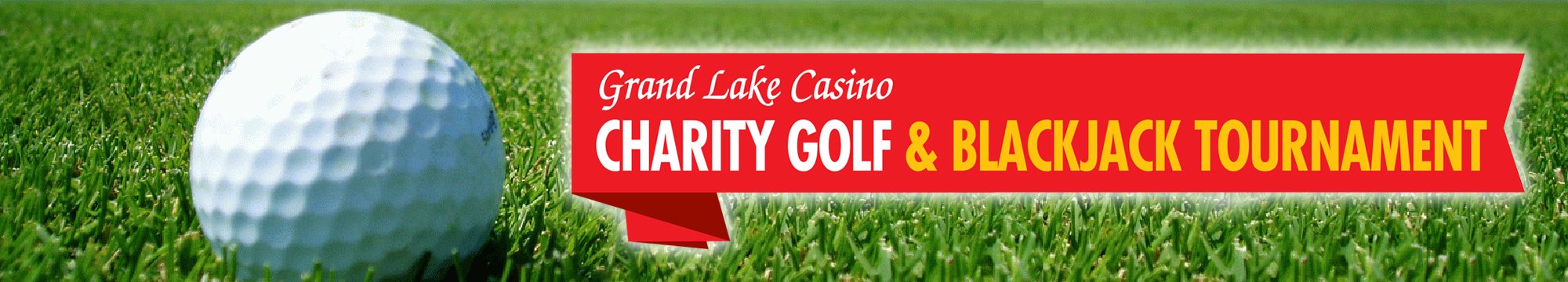 Grand Lake Casino Tournament