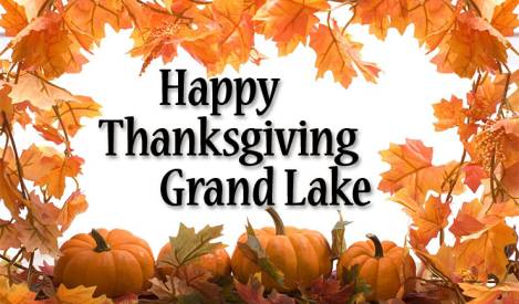 A Grand Lake Thanksgiving: Services, Dinners and Fun, Oh My!