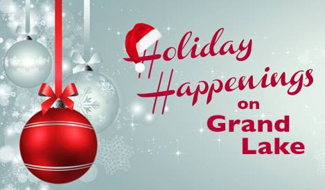 Holiday Happenings on Grand Lake Highlighted by Parades, Home Tours, Parties and Santa Claus
