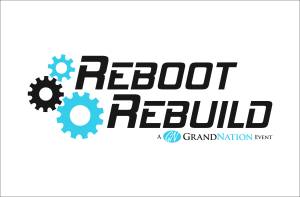 Grand Nation Hosting Reboot Rebuild Event Thursday, March 22