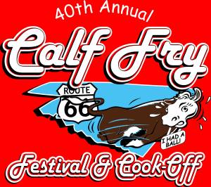 Call For Calf Fry Cooking Teams & Vendors
