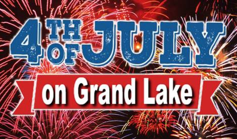 Grand Lake Celebrates Independence Day Holiday With Fireworks, Festivals and More