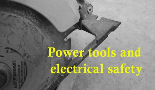 Electrical safety tips for power tools