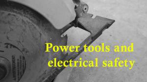 Electrical safety tips for power tools