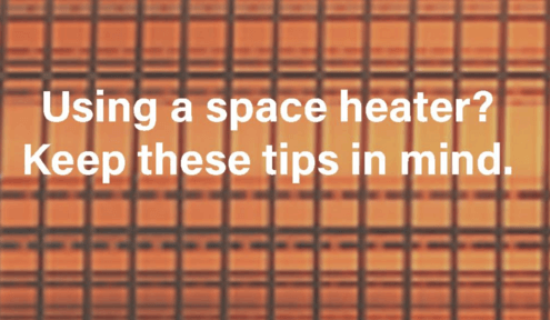 Using a space heater? Keep these tips in mind