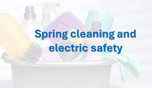 Power for Progress: Spring cleaning and electrical safety