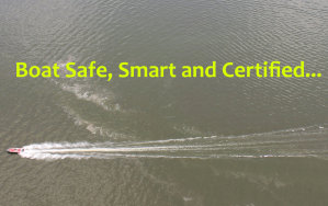 Boating safe, smart and certified